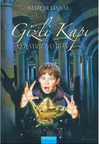Gizli Kapı 2 / Keramet Lambası