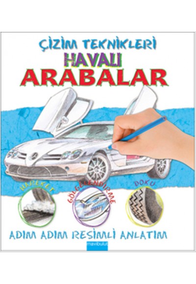 Çizim Teknikleri - Havalı Arabalar