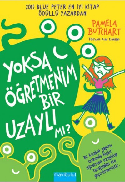 Yoksa Öğretmenim Bir Uzaylı mı?