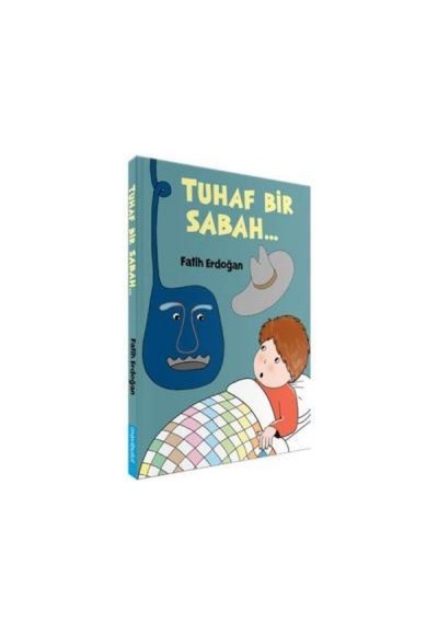 Tuhaf Bir Sabah (Ciltli)