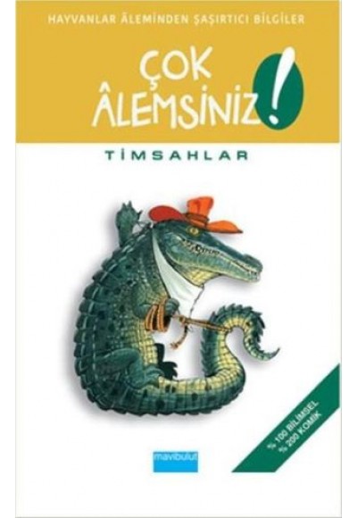 Çok Alemsiniz! - Timsahlar