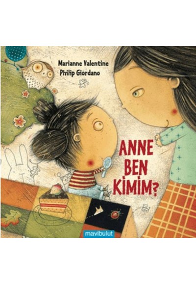 Anne Ben Kimim?