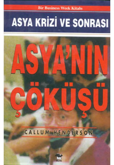 Asya'nın Çöküşü - Asya Krizi ve Sonrası