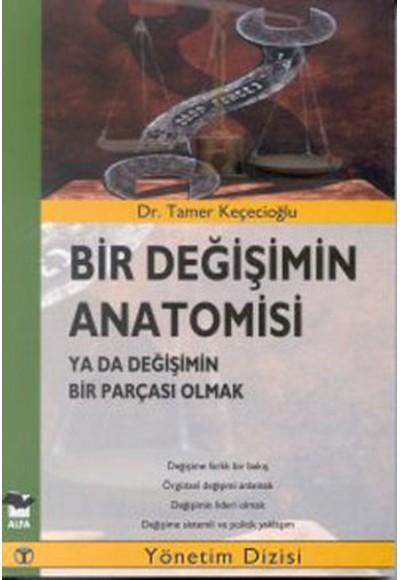 Bir Değişimin Anatomisi