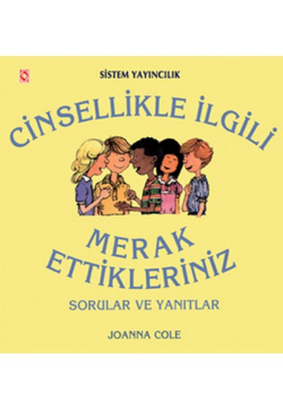 Cinsellikle İlgili Merak Ettikleriniz