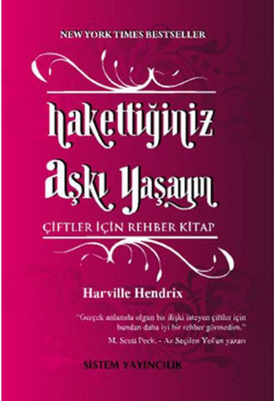 Hakettiğiniz Aşkı Yaşayın