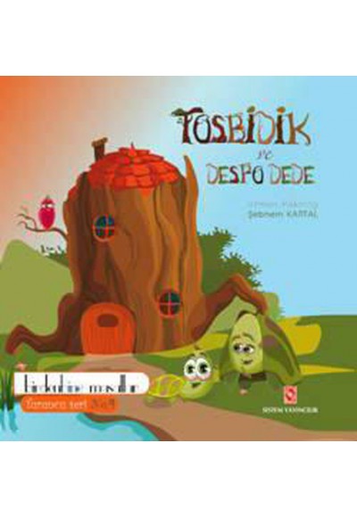 Tosbidik ve Despo Dede