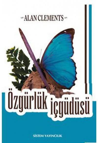 Özgürlük İçgüdüsü