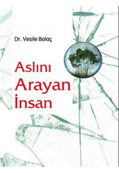 Aslını Arayan İnsan