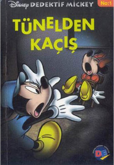 Tünelden Kaçış / Dedektif Mickey 1