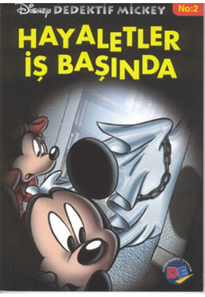 D. Mıckey 2 Hayaletler ış Başinda