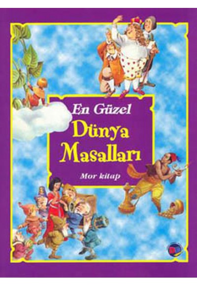 En Güzel Dünya Masalları - Mor Kitap