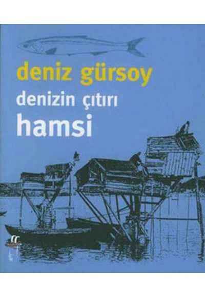 Denizin Çıtırı Hamsi