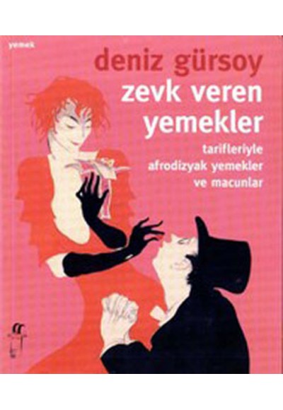 Zevk Veren Yemekler