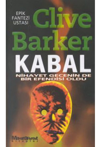 Kabal / Nihayet Gecenin de Bir Efendisi Oldu