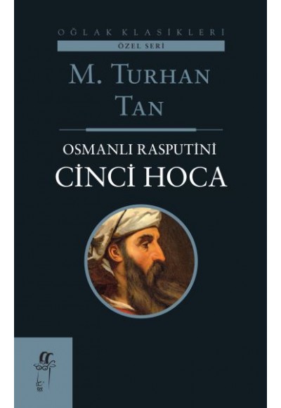Osmanlı Rasputini Cinci Hoca