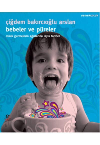 Bebeler ve Püreler
