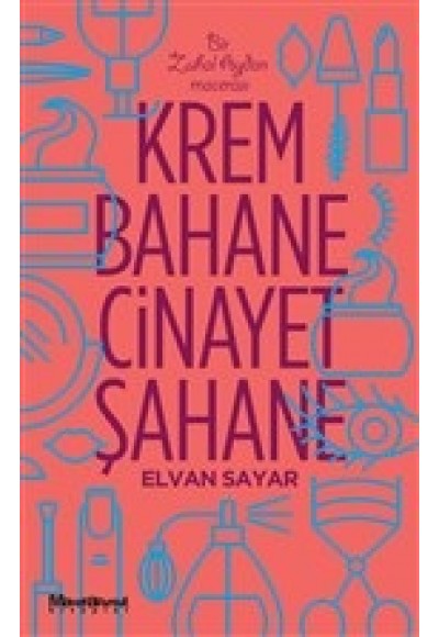 Krem Bahane Cinayet Şahane