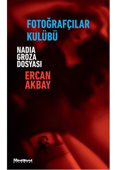 Fotoğrafçılar Kulübü Nadia Groza Dosyası
