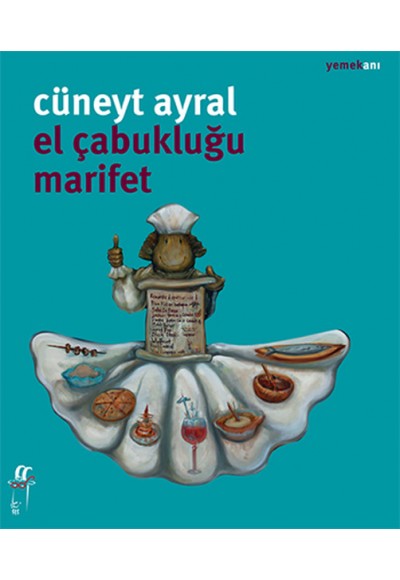 El Çabukluğu Marifet