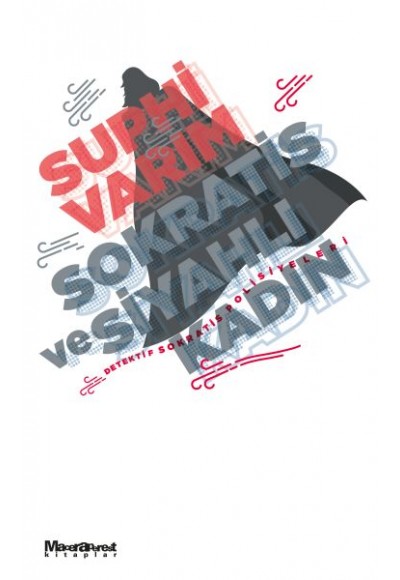 Sokratis ve Siyahlı Kadın