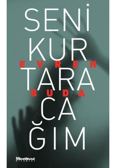 Seni Kurtaracağım