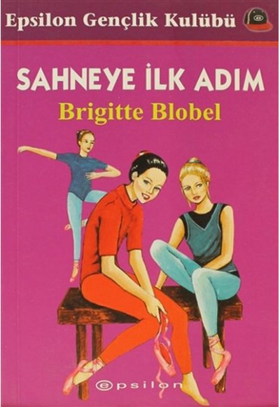 Sahneye İlk Adım