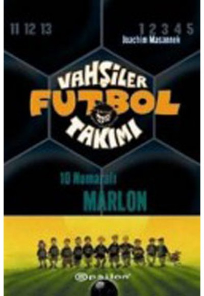 Vahşiler Futbol Takımı 10 10 Numaralı Marlon