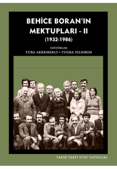 Behice Boran'ın Mektupları 2 ( 1932-1986 )