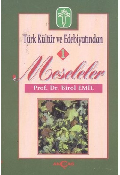 Türk Kültür ve Edebiyatından Meseleler - 1