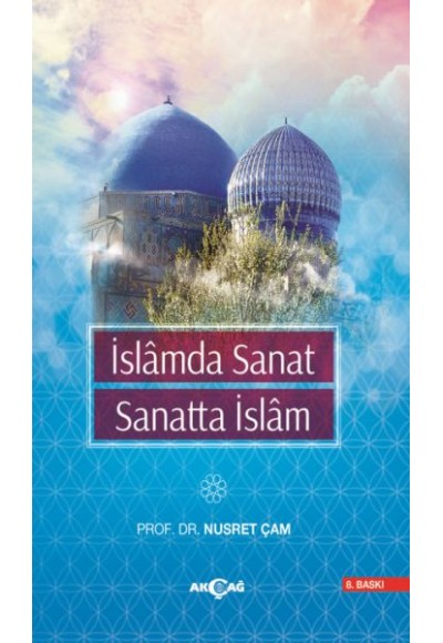 İslam'da Sanat Sanatta İslam