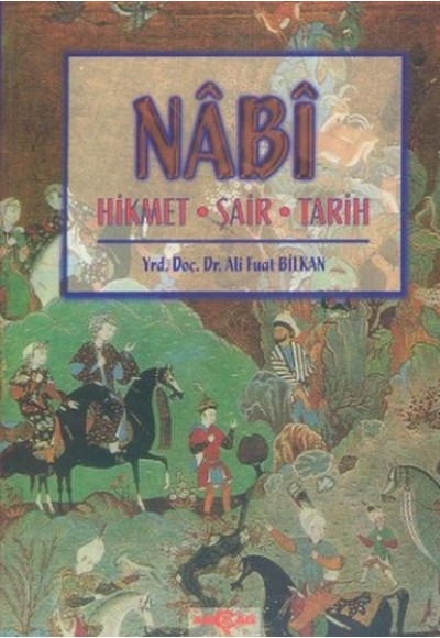Nabi Hikmet Şair Tarih