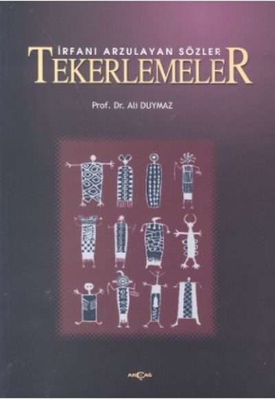 İrfanı Arzulayan Sözler Tekerlemeler