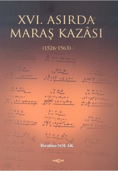 16. Asırda Maraş Kazası  1526  1563