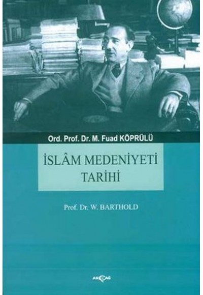 İslam Medeniyet Tarihi