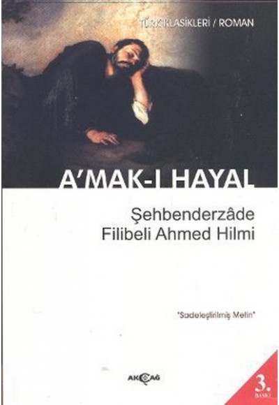 A'mak-ı Hayal (Sadeleştirilmiş Metin)