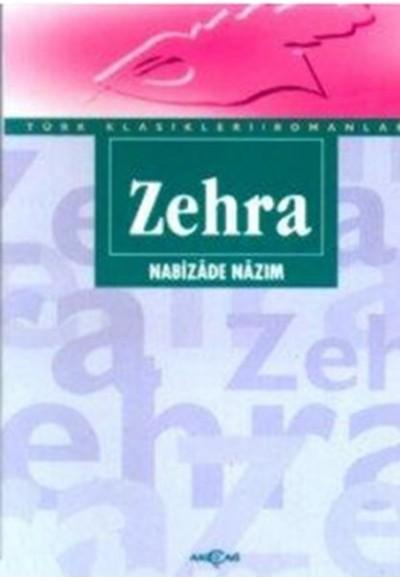 Zehra (Sadeleştirilmiş Metin)