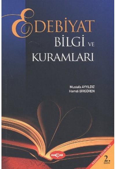 Edebiyat Bilgi ve Kuramları (Mustafa Ayyıldız)