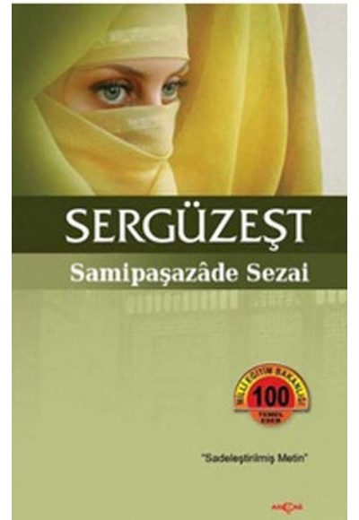 Sergüzeşt (Sadeleştirilmiş)