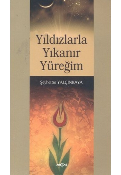 Yıldızlarla Yıkanır Yüreğim