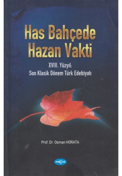 Has Bahçede Hazan Vakti