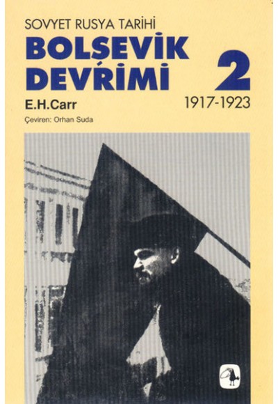 Bolşevik Devrimi 1917-1923, Cilt II
