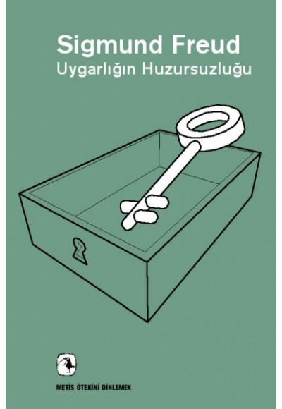 Uygarlığın Huzursuzluğu