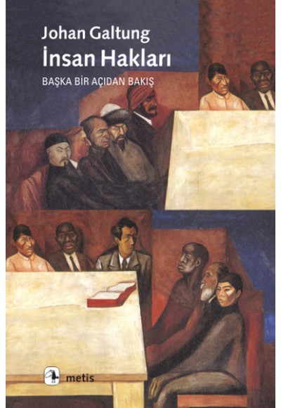 İnsan Hakları: Bir Başka Açıdan