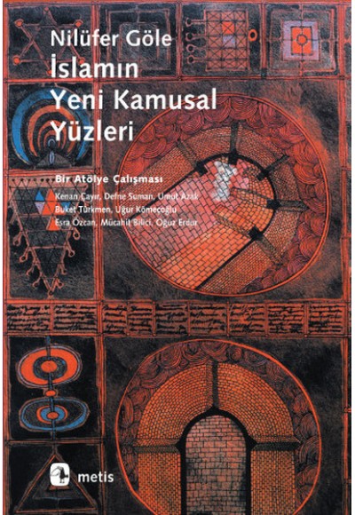 İslamın Yeni Kamusal Yüzleri