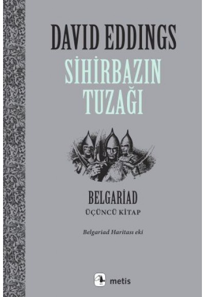 Sihirbazın Tuzağı - Belgrad Üçüncü Kitap