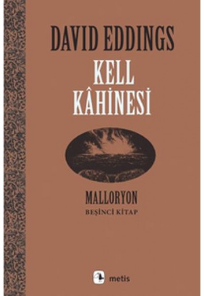 Malloryon 5. Kitap - Kell Kahinesi