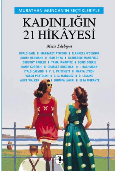 Kadınlığın 21 Hikayesi