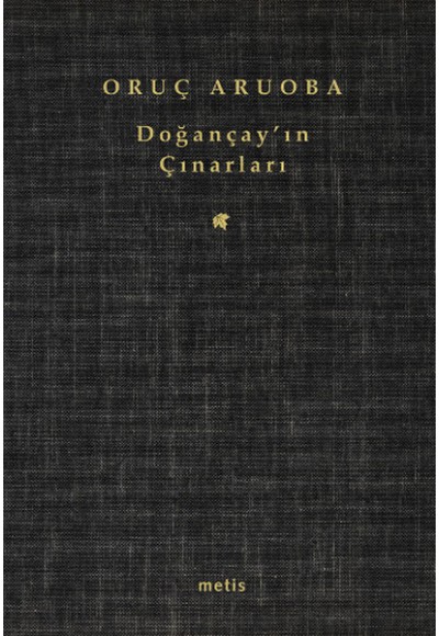 Doğançay'ın Çınarları