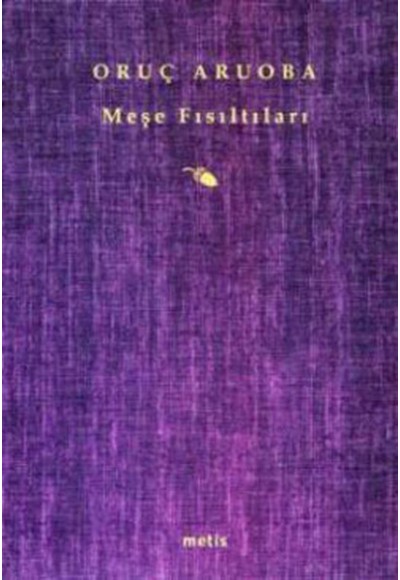 Meşe Fısıltıları